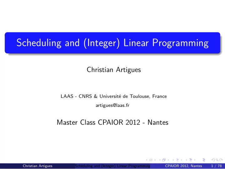 scheduling and integer linear programming