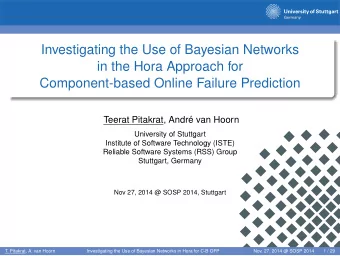 Investigating the Use of Bayesian Networks  in the Hora Approach for  Component-based Online