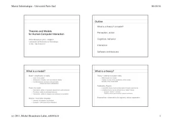 Master Informatique - Universit Paris-Sud  06/10/16  Outline  What is a theory? a model?