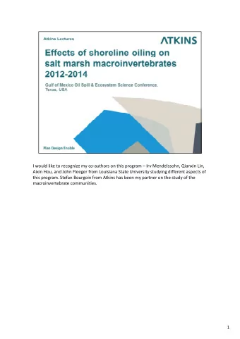 I would like to recognize my co  authors on this program  Irv Mendelssohn, Qianxin Lin, Aixin