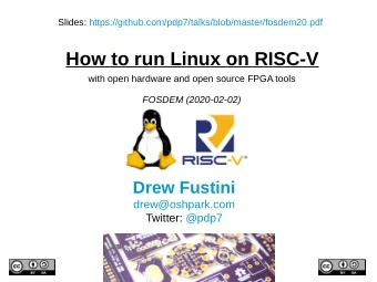 How to run Linux on RISC-V  with open hardware and open source FPGA tools  FOSDEM (2020-02-02)