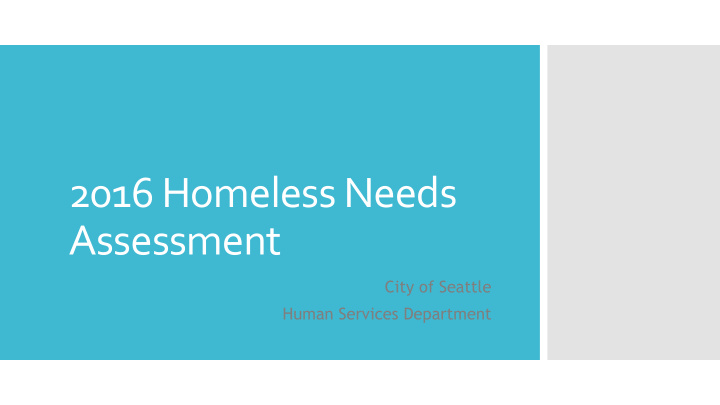 2016 homeless needs assessment