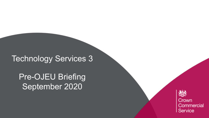 technology services 3 pre ojeu briefing september 2020