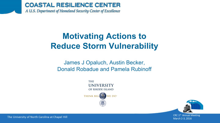 motivating actions to reduce storm vulnerability