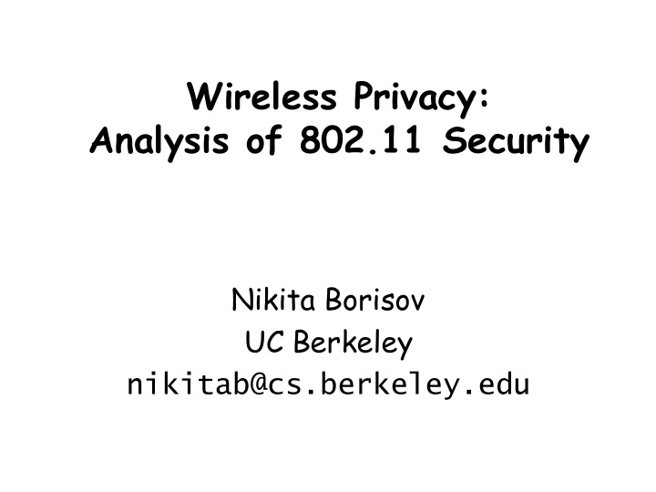 wireless privacy analysis of 802 11 security