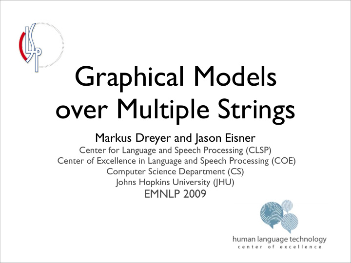 graphical models over multiple strings