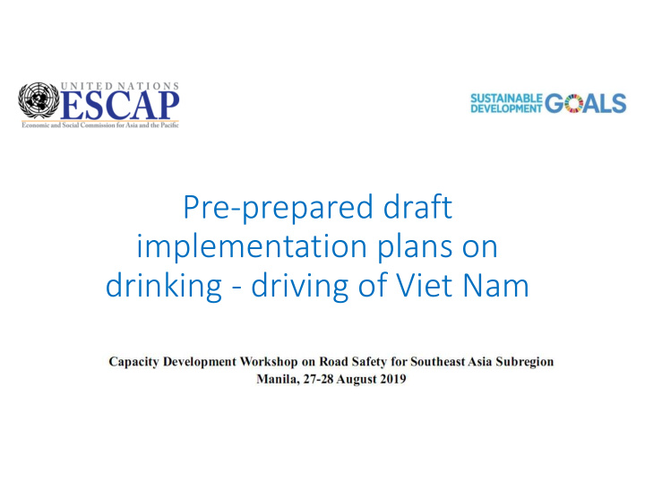 pre prepared draft implementation plans on drinking