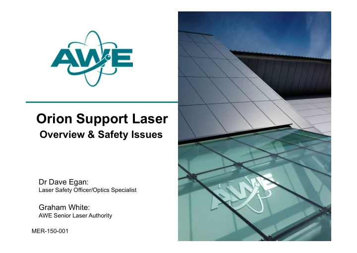 orion support laser