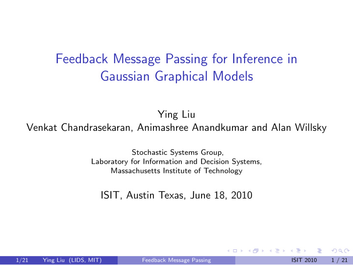 feedback message passing for inference in gaussian