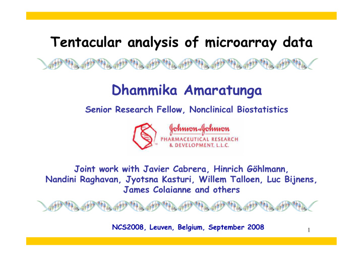 tentacular analysis of microarray data dhammika amaratunga
