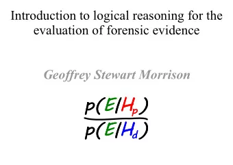 p(E|H  p(E|H p ) p )  p(E|H  p(E|H d ) d )  Concerns  Logically correct framework for evaluation