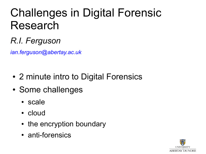 challenges in digital forensic research