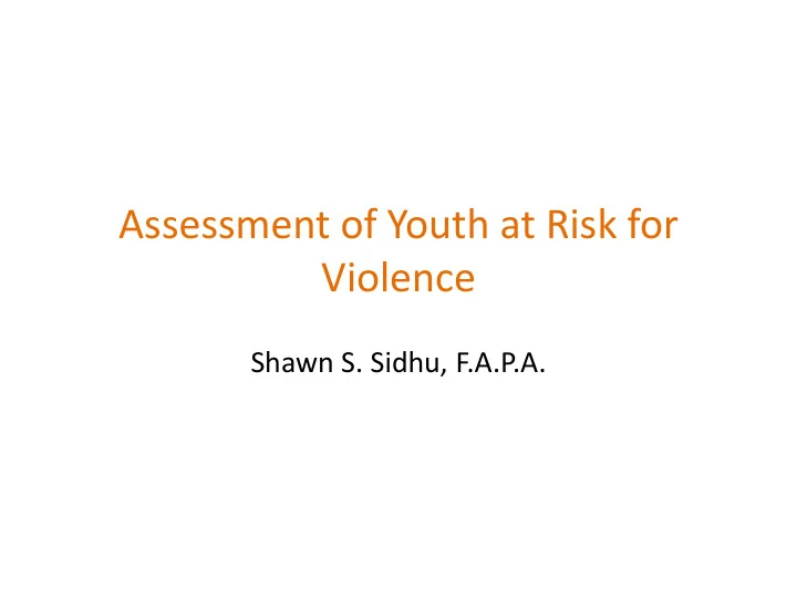 assessment of youth at risk for