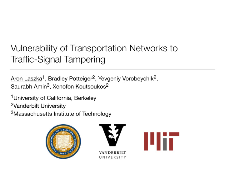 vulnerability of transportation networks to traffic