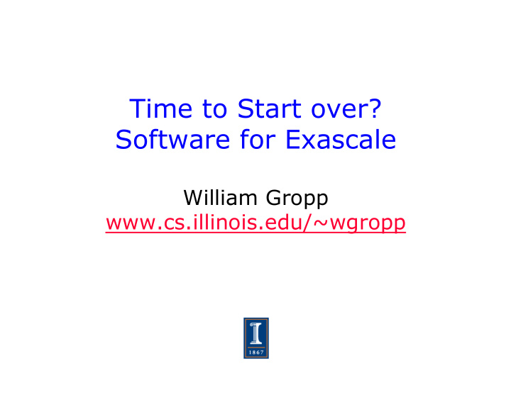 time to start over software for exascale