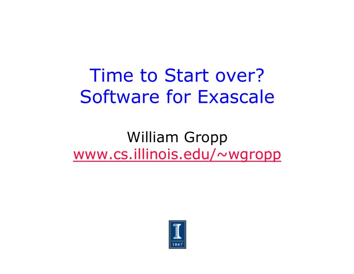 time to start over software for exascale