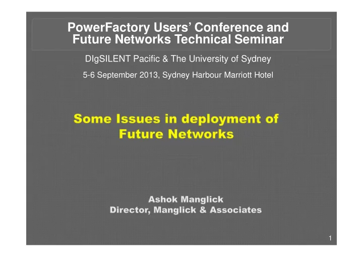 powerfactory users conference and future networks