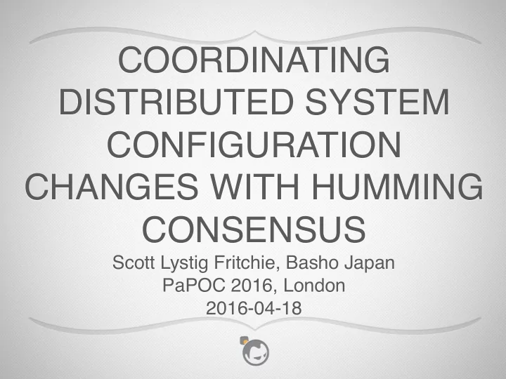 coordinating distributed system configuration changes