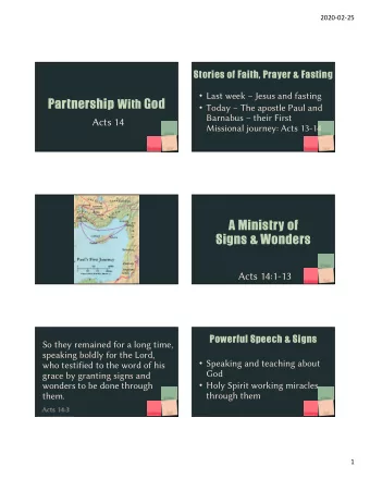 Partnership With God  Stories of Faith, Prayer &amp; Fasting  A Ministry of  Signs &amp; Wonders