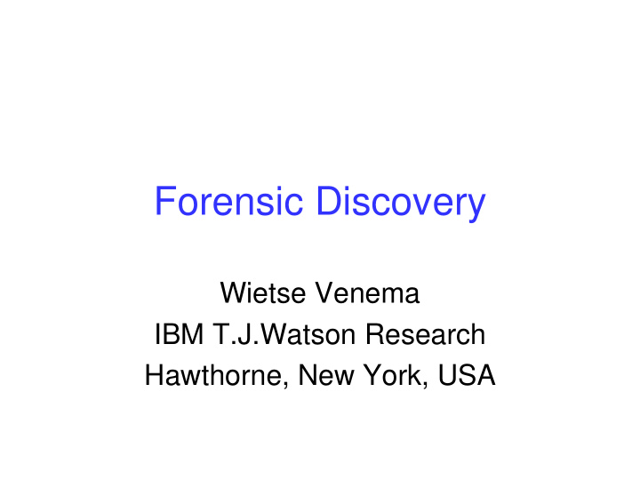 forensic discovery