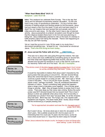 Verse in  for all the miracles they had seen.&quot; (Luke 19:37b NIV)  ProPresenter  It would be