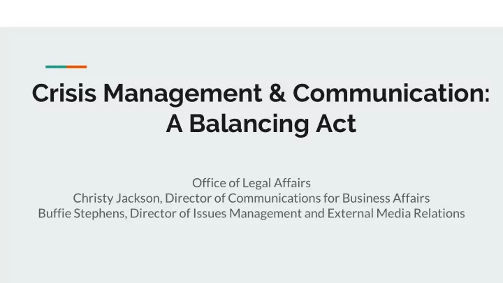 crisis management communication a balancing act
