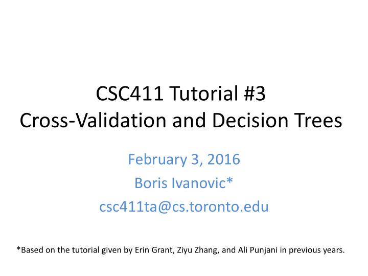 csc411 tutorial 3