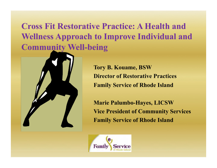 cross fit restorative practice a health and wellness