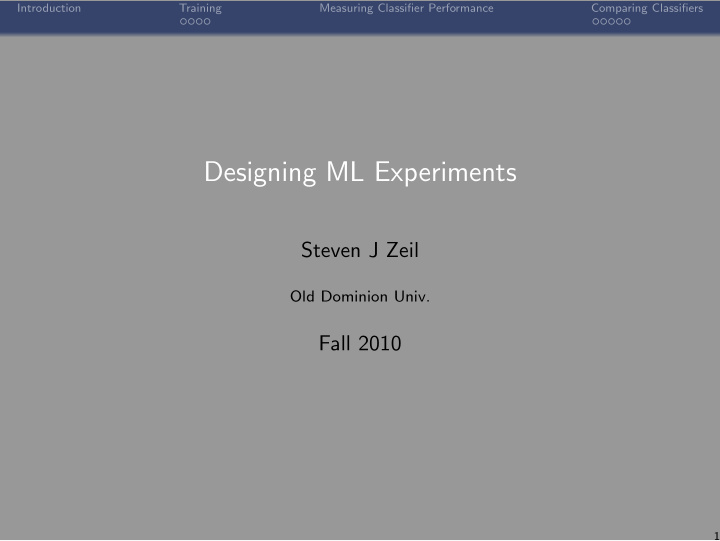 designing ml experiments