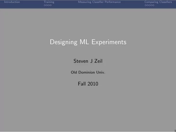 designing ml experiments