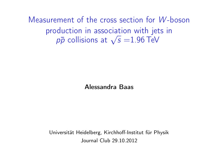 measurement of the cross section for w boson production