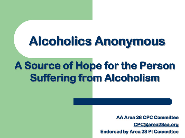 alcoh oholics olics anonymous nymous