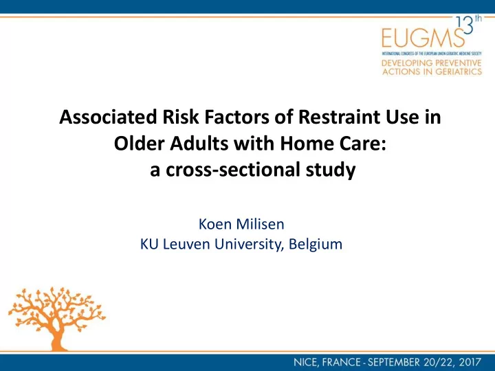 associated risk factors of restraint use in