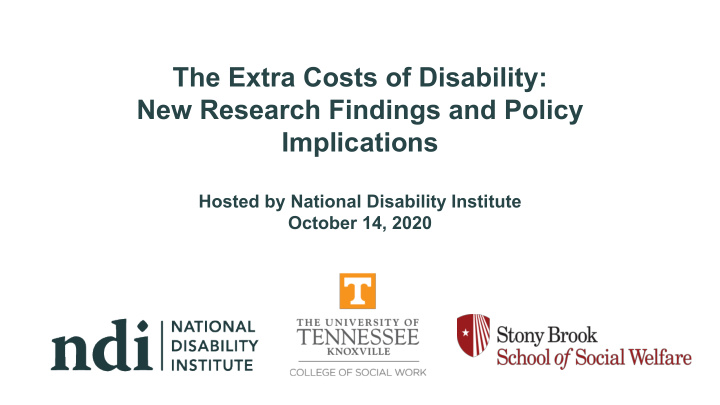the extra costs of disability new research findings and