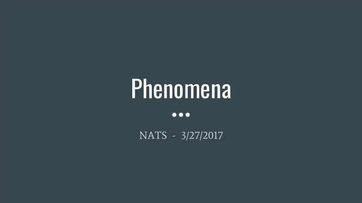 phenomena