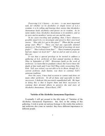 Preserving A.A.s history  its story  is our most important  task, for whether we be