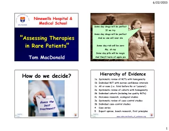 in Rare Patients &quot;  Some day risk will be zero  My, oh my  Some day pills will be magic  And