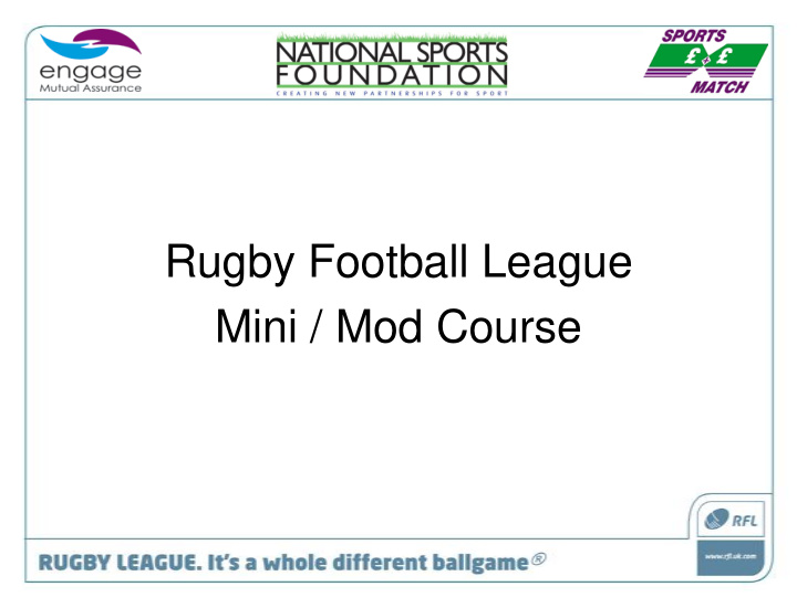 rugby football league mini mod course steve taylor match