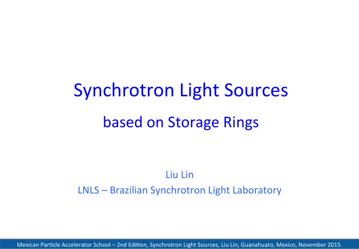 synchrotron light sources