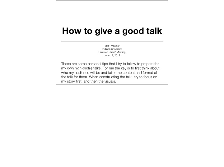 how to give a good talk