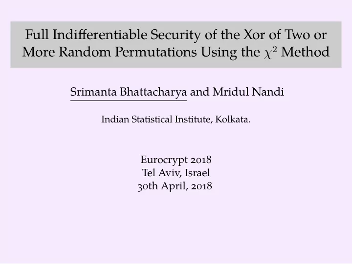 full indifferentiable security of the xor of two or more