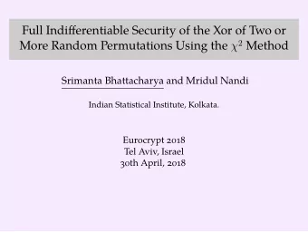Full Indifferentiable Security of the Xor of Two or More Random Permutations Using the  2 Method