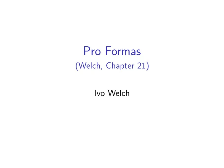 pro formas