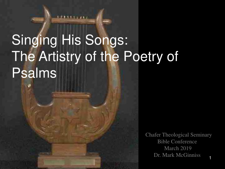 singing his songs the artistry of the poetry of psalms