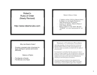 Roberts  Roberts Rules of Order  Rules of Order  (N  (Newly Revised)  l R  i  d) 1 st Edition
