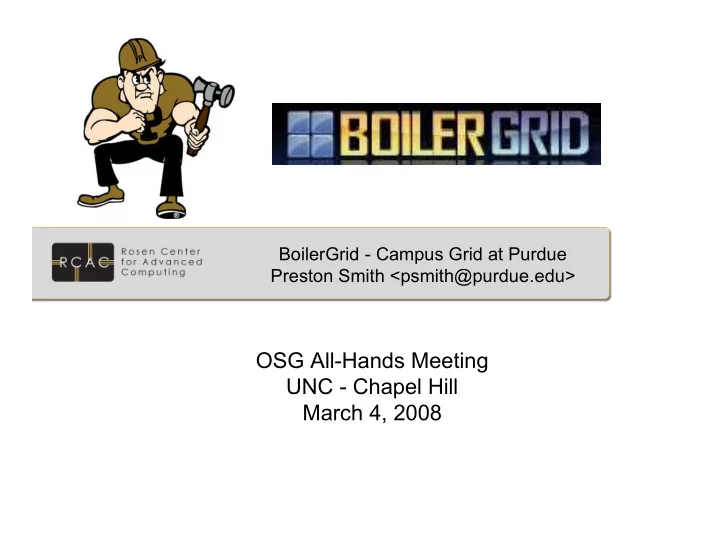osg all hands meeting unc chapel hill march 4 2008