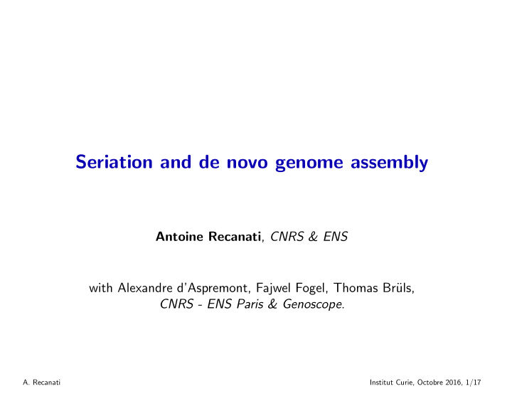 seriation and de novo genome assembly