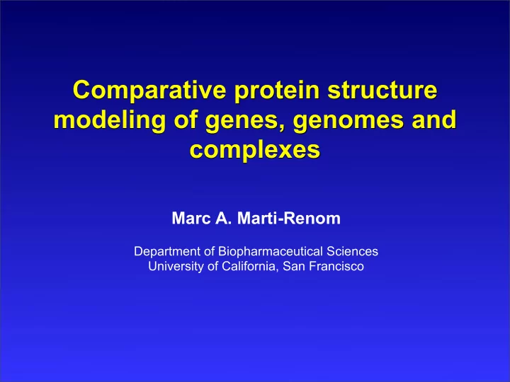 comparative protein structure modeling of genes genomes