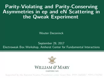 Parity-Violating and Parity-Conserving  Asymmetries in ep and eN Scattering in  the Qweak