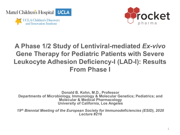 a phase 1 2 study of lentiviral mediated ex vivo gene